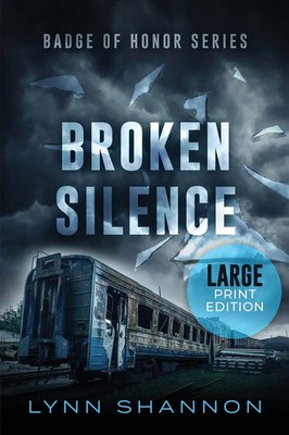 Lynn Shannon | Broken Silence | Taschenbuch | Englisch (2026) | Badge of Honor