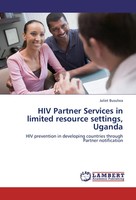 Juliet Busulwa | HIV Partner Services In Limited Resource Settings, Uganda