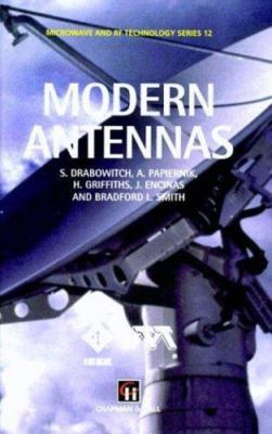 Modern Antennas (Microwave and RF Techniques and Applications) by 