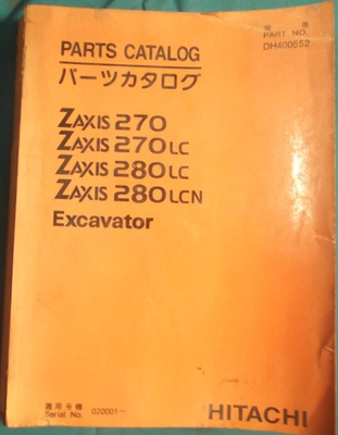 HITACHI ZAXIS 270 270LC 280LC 280LCN EXCAVATOR PARTS MANUAL BOOK