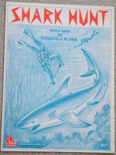 Shark Tank, Vintage piano solo sheet music by Edward J. Plank, 1975 Schaum pub. - Picture 1 of 2