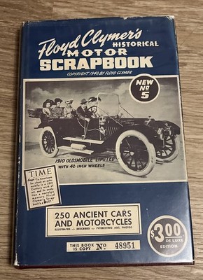 Floyd Clymer s Historical Motor Scrapbook No 5 De Luxe hardback