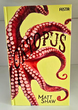 Festa - Matt Shaw: OKTOPUS (Hardcover, limiti...