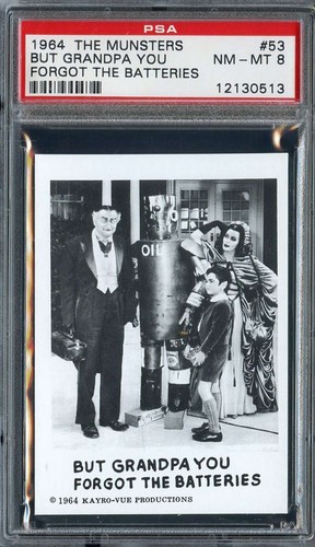 1964 LEAF MUNSTERS #53 MAIS GRAND-PÈRE TU AS OUBLIÉ LES PILES PSA 8 *DS15066