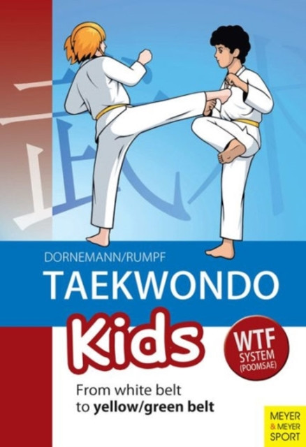 Taekwondo Kids by Volker Dorenmann (Paperback Book)