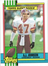1990 Topps  A.J.Johnson #124  Rookie Redskins [add’l $1 cards, 5¢ ship]