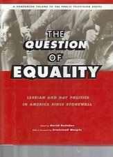 The Question of Equality Lesbian & Gay Politics In America Hardcover 1995 RARE