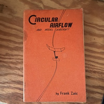 Circular Airflow and Model Aircraft by Frank Zaic Paperback Aviation Manual