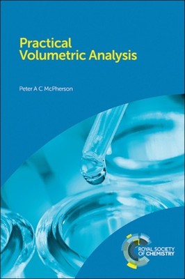 Practical Volumetric Analysis by Peter  McPherson (Paperback Book)