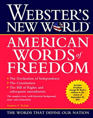 Webster's New World American Words of Freedom by Stephen F. Rohde (Paperback,...
