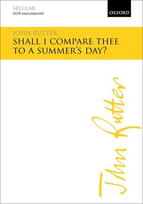 John Rutter | Shall I Compare Thee To A Summer's Day? (2018) | Buch