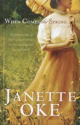 Janette Oke When Comes the Spring (Taschenbuch) (US IMPORT)
