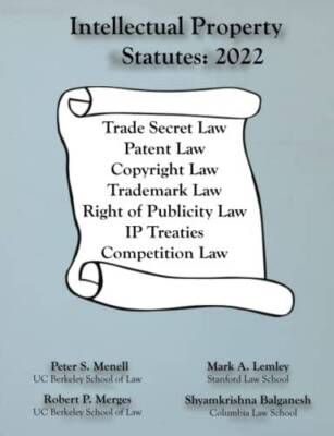 Intellectual Property Statutes 2022 - Paperback By Menell, Peter S - VERY GOOD