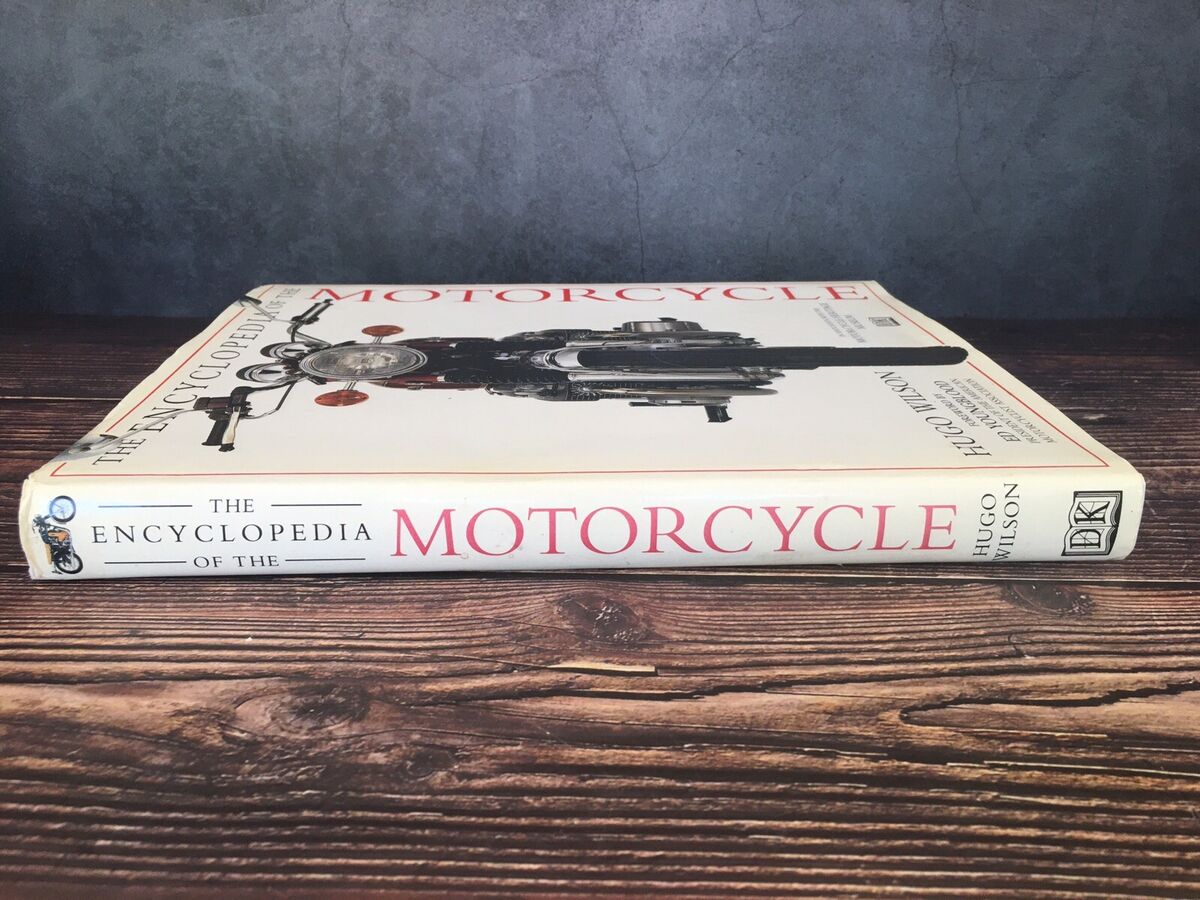 The Encyclopedia of the Motorcycle by Hugo Wilson Hardcover The Encyclopedia of the Motorcycle by Hugo Wilson Hardcover