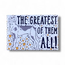 Harlequin Great Dane Dog Greatest of them All Magnet Art Decor Gift Handmade 2x3
