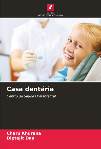 Charu Khurana (U. A.) | Casa DentáRia | Taschenbuch | Portugiesisch (2024)-image