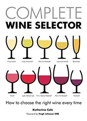 Complete Wine Selector Hardcover Katherine Cole