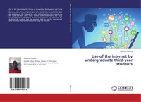 Use Of The Internet By Undergraduate Third-Year Students Siyanda Kheswa