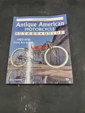 Illustrated Antique American Motorcycle Buyer's Guide by Hatfield, Jerry H.