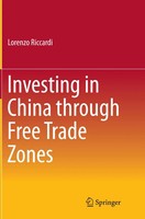 Investing In China Through Free Trade Zones Lorenzo Riccardi Taschenbuch Ix 2016