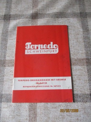 Torpedo Dreigangnabe mit Bremse Modell 55 Reparaturanweisung Oldtimer Fahrrad