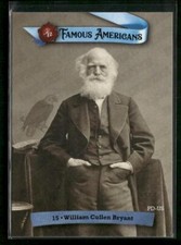 2021 Historic Autographs Famous Americans #15a William Cullen Bryant