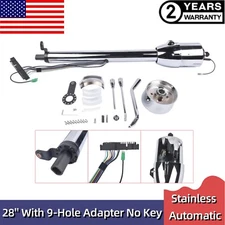 28" Chrome Auto Tilt Steering Column Floor Shift w/ 9 Hole Wheel Adapter No key