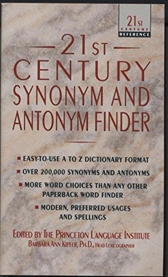 21ST CENTURY SYNONYM AND ANTONYM FINDER (21ST CENTURY By Princeton Language *VG*