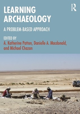 A. Katherine Patton Learning Archaeology (Taschenbuch)