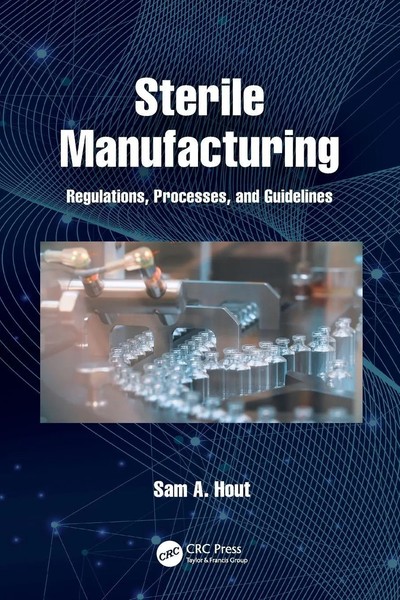 Sam A. Hout | Sterile Manufacturing | Taschenbuch | Englisch (2024) | Crc Press-image