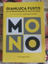 Le Monoporzioni In Pasticceria Libro