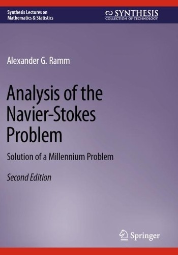 Analysis of the Navier-Stokes Problem - 9783031307256