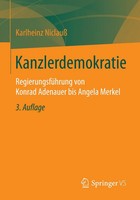 Kanzlerdemokratie RegierungsfüHrung Von Konrad Adenauer Bis Angela Merkel Buch