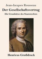 Jean-Jacques Rousseau | Der Gesellschaftsvertrag (GroßDruck) | Taschenbuch