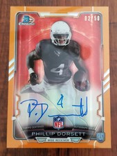 Phillip Dorsett 2015 Bowman Chrome Orange Refractor Rookie Auto Card - #02/50. rookie card picture