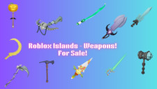 Roblox Islands - Weapons