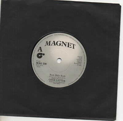 GENE LATTER rock baby rock*sweet sugar ray 1982 UK MAGNET 45
