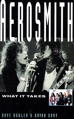 Aerosmith: What it Takes, Dave Bowler,Bryan Dray, New Book