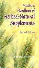 Mosby's Handbook of Herbs Natural Supplements, Skidmore-Roth RN MSN NP, Lind