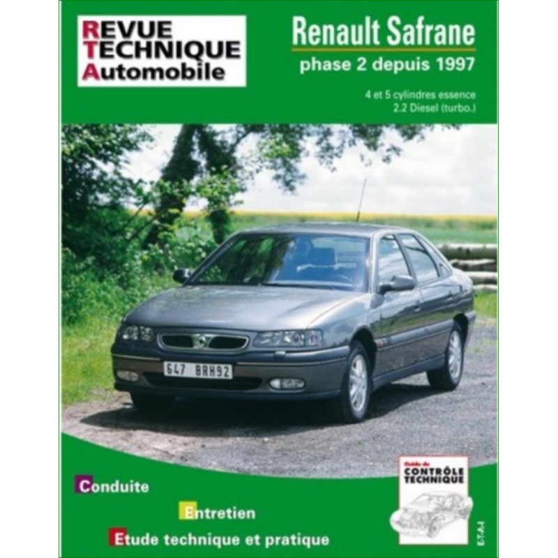 Revue technique Renault Safrane 1997 RTA 617 manuel mécanique et schéma électrique auto