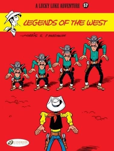 Patrick Nordmann Lucky Luke 57 - Legends of the West (Tascabile)