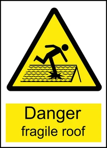 Fragile Roof Caution Warning Sign Self Adhesive Vinyl Sticker