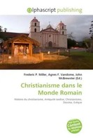 Frederic P. Miller (U. A.) | Christianisme Dans Le Monde Romain | Taschenbuch