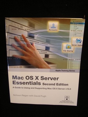 Mac OS X Server Essentials 10.5