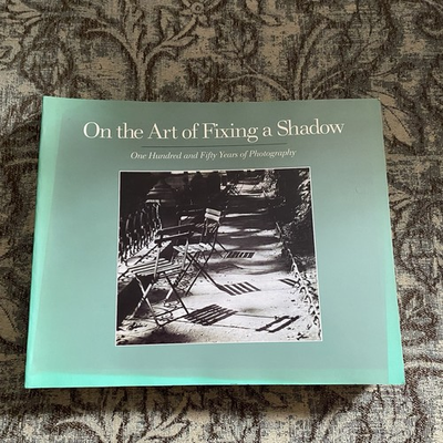 #ad On the Art of Fixing a Shadow : 150 Years of Photography 1st Edition $20.00