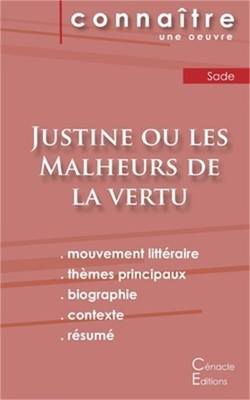 Fiche de lecture Justine ou les Malheurs de la vertu (Analyse litt�raire de r�f�