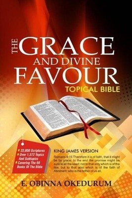 E Obinna Okedur The Grace And Divine Favour Topical Bib (Paperback) (UK IMPORT)
