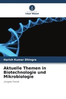 Harish Kumar Dhingra (U. A.) | Aktuelle Themen In Biotechnologie Und...