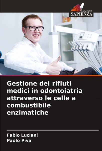 Fabio Luciani (U. A.) | Gestione Dei Rifiuti Medici In Odontoiatria...-image
