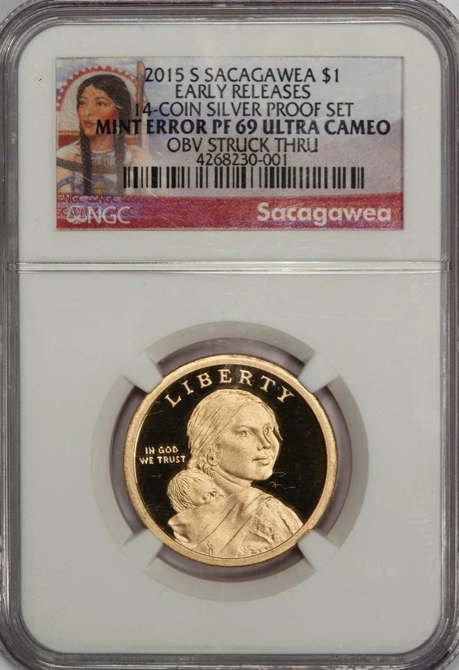 2015 S NGC PF69 Struck Thru Multiple Threads Sacagawea Mohawk Dollar Mint Error - Image 2 of 4